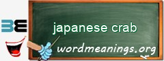 WordMeaning blackboard for japanese crab
